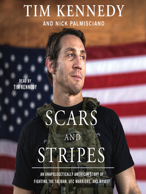 Title details for Scars and Stripes by Tim Kennedy - Available